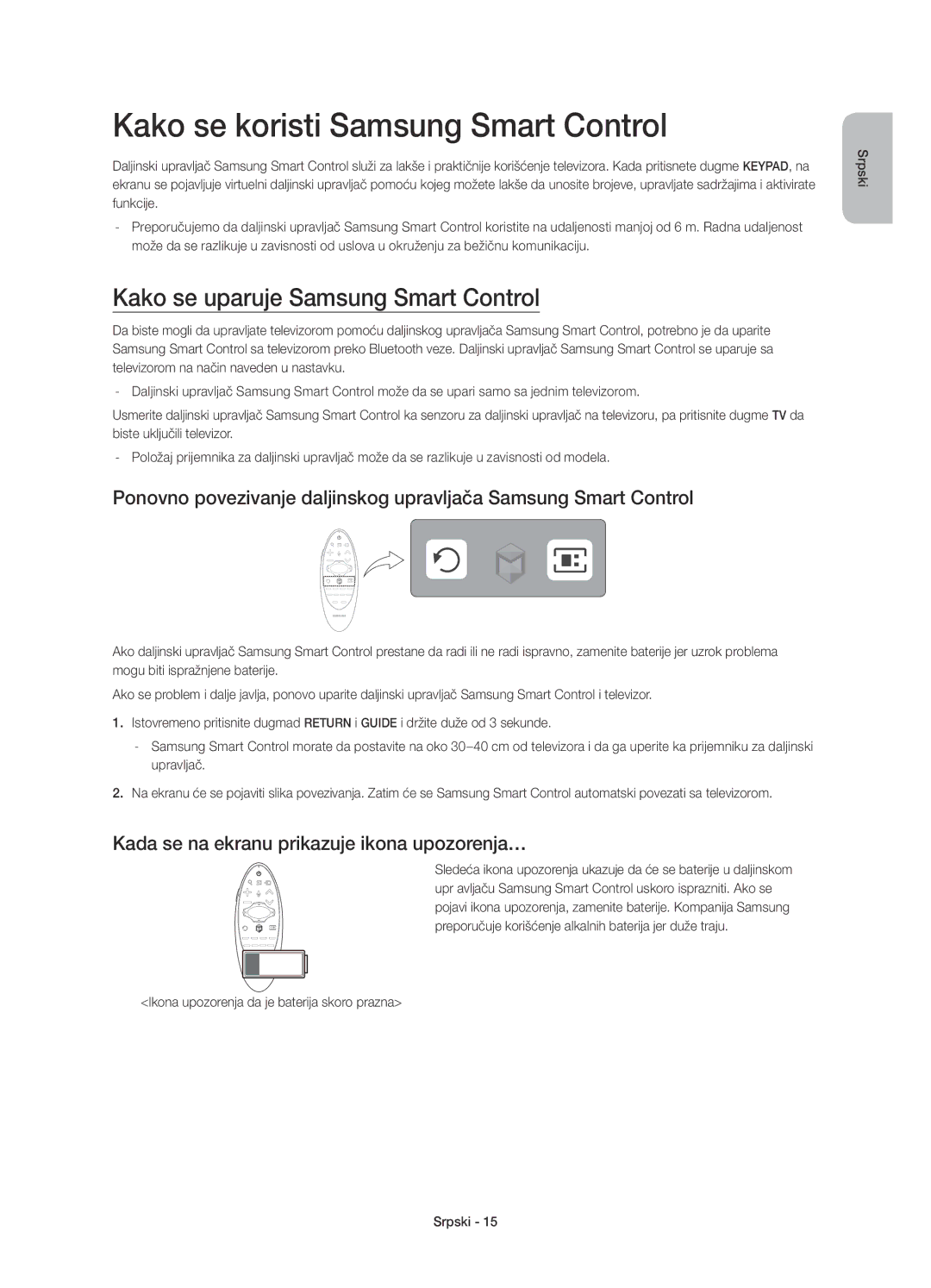 Samsung UE55HU7200SXXN, UE55HU7200SXZG manual Kako se koristi Samsung Smart Control, Kako se uparuje Samsung Smart Control 