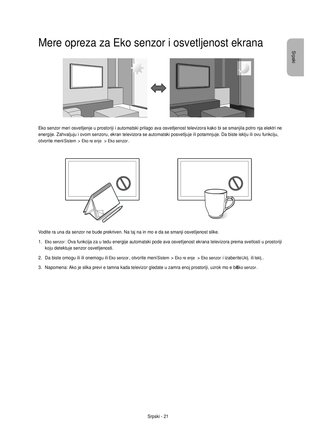 Samsung UE65HU7200UXXU, UE55HU7200SXZG, UE55HU7200SXXH, UE55HU7200SXXC manual Mere opreza za Eko senzor i osvetljenost ekrana 