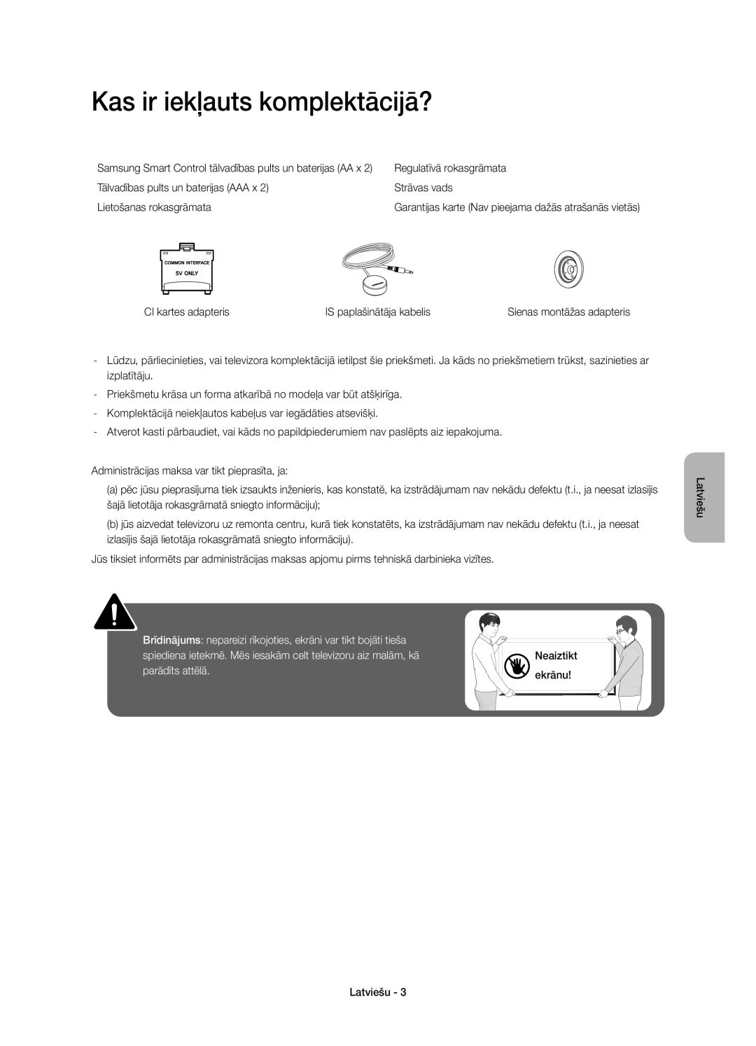 Samsung UE55HU7200SXXN, UE55HU7200SXZG, UE55HU7200SXXH manual Kas ir iekļauts komplektācijā?, Regulatīvā rokasgrāmata 