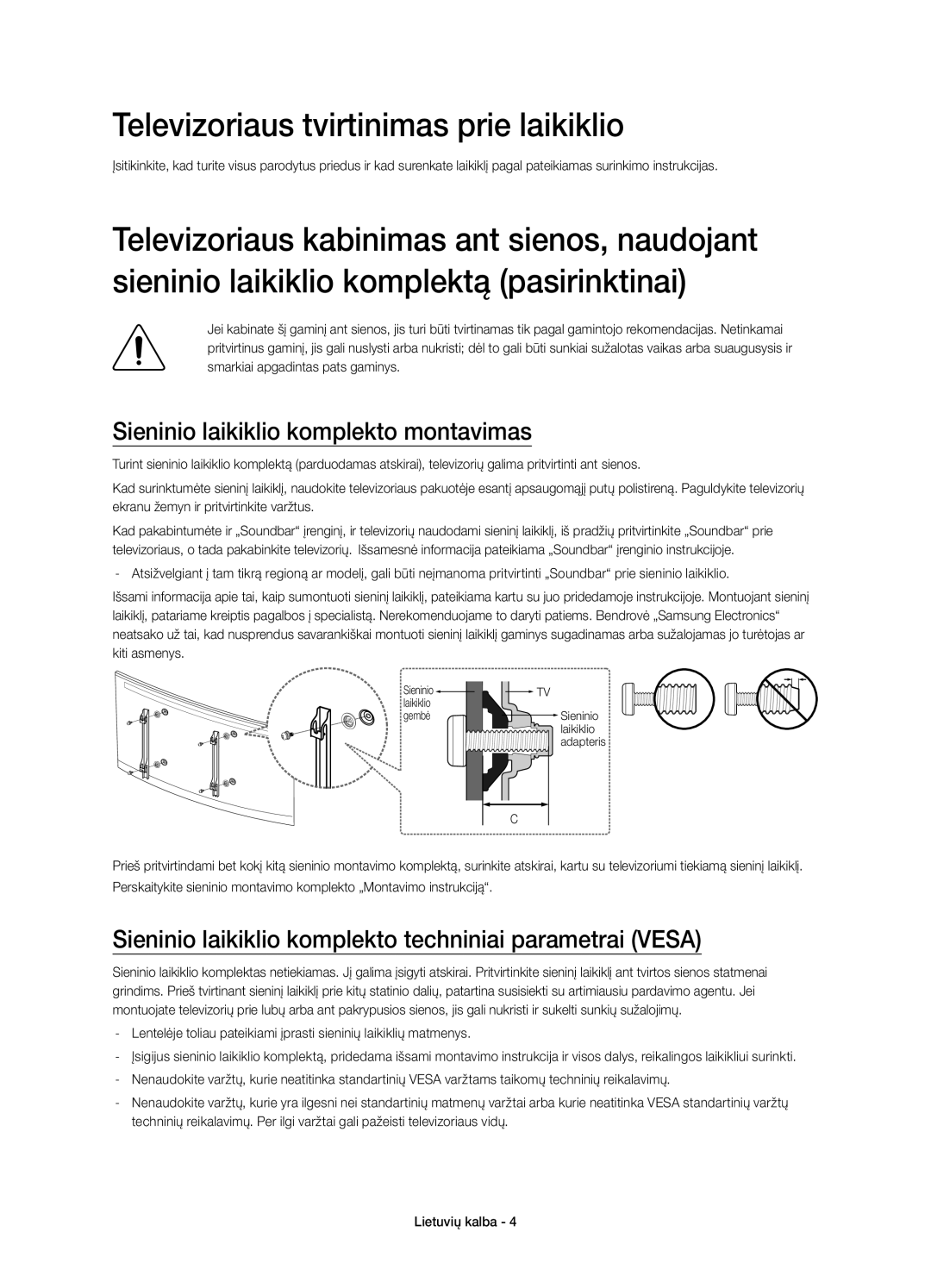 Samsung UE65HU7200SXXH, UE55HU7200SXZG Televizoriaus tvirtinimas prie laikiklio, Sieninio laikiklio komplekto montavimas 