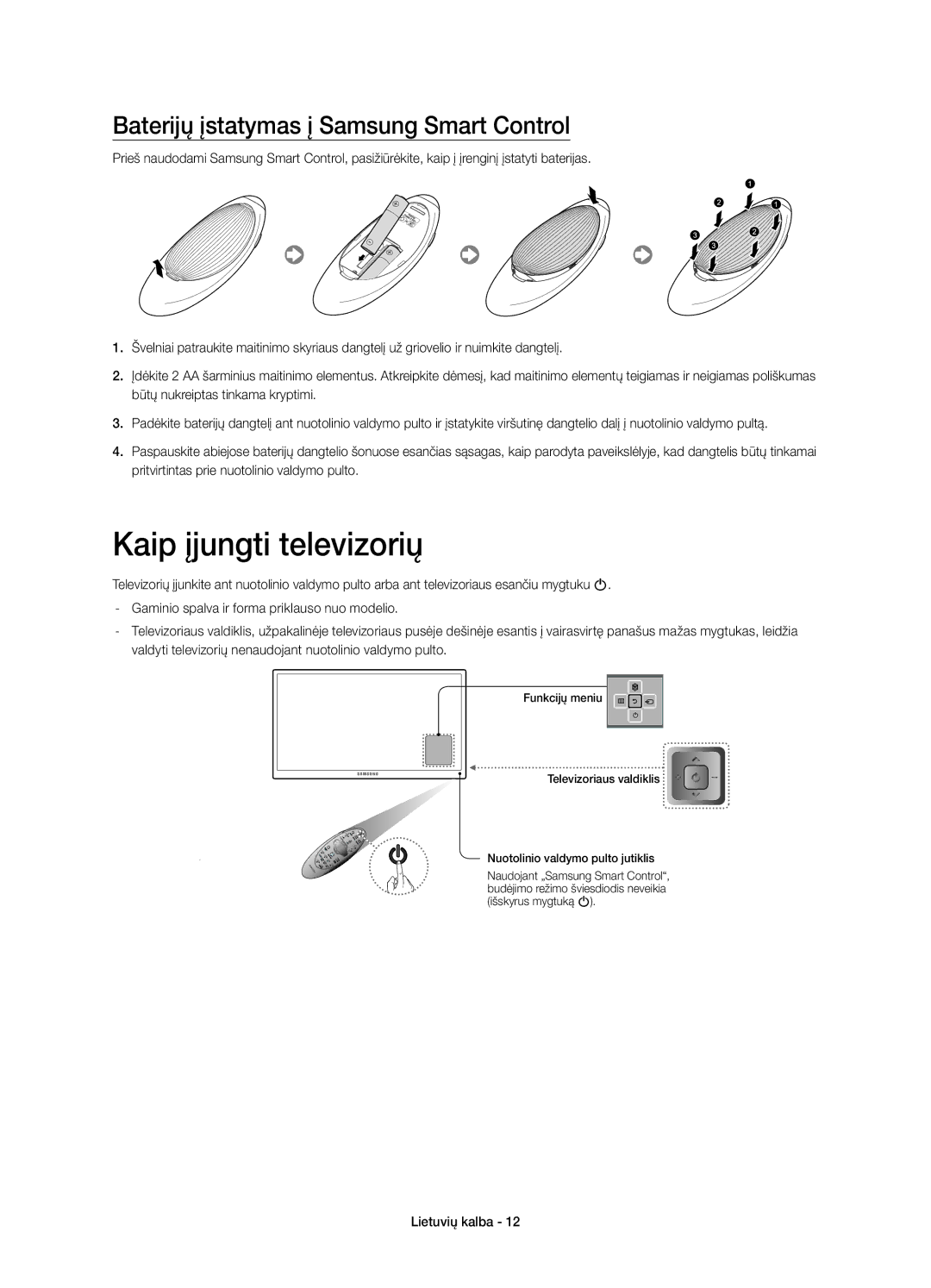 Samsung UE55HU7200UXXU, UE55HU7200SXZG, UE55HU7200SXXH Kaip įjungti televizorių, Baterijų įstatymas į Samsung Smart Control 