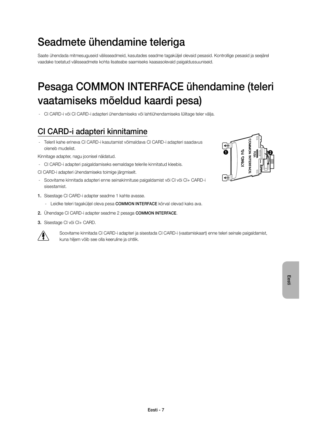 Samsung UE65HU7200SXZG, UE55HU7200SXZG, UE55HU7200SXXH manual Seadmete ühendamine teleriga, CI CARD-i adapteri kinnitamine 