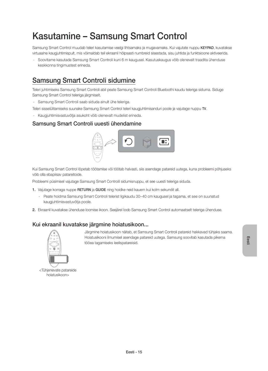 Samsung UE65HU7200SXXN, UE55HU7200SXZG, UE55HU7200SXXH Kasutamine Samsung Smart Control, Samsung Smart Controli sidumine 