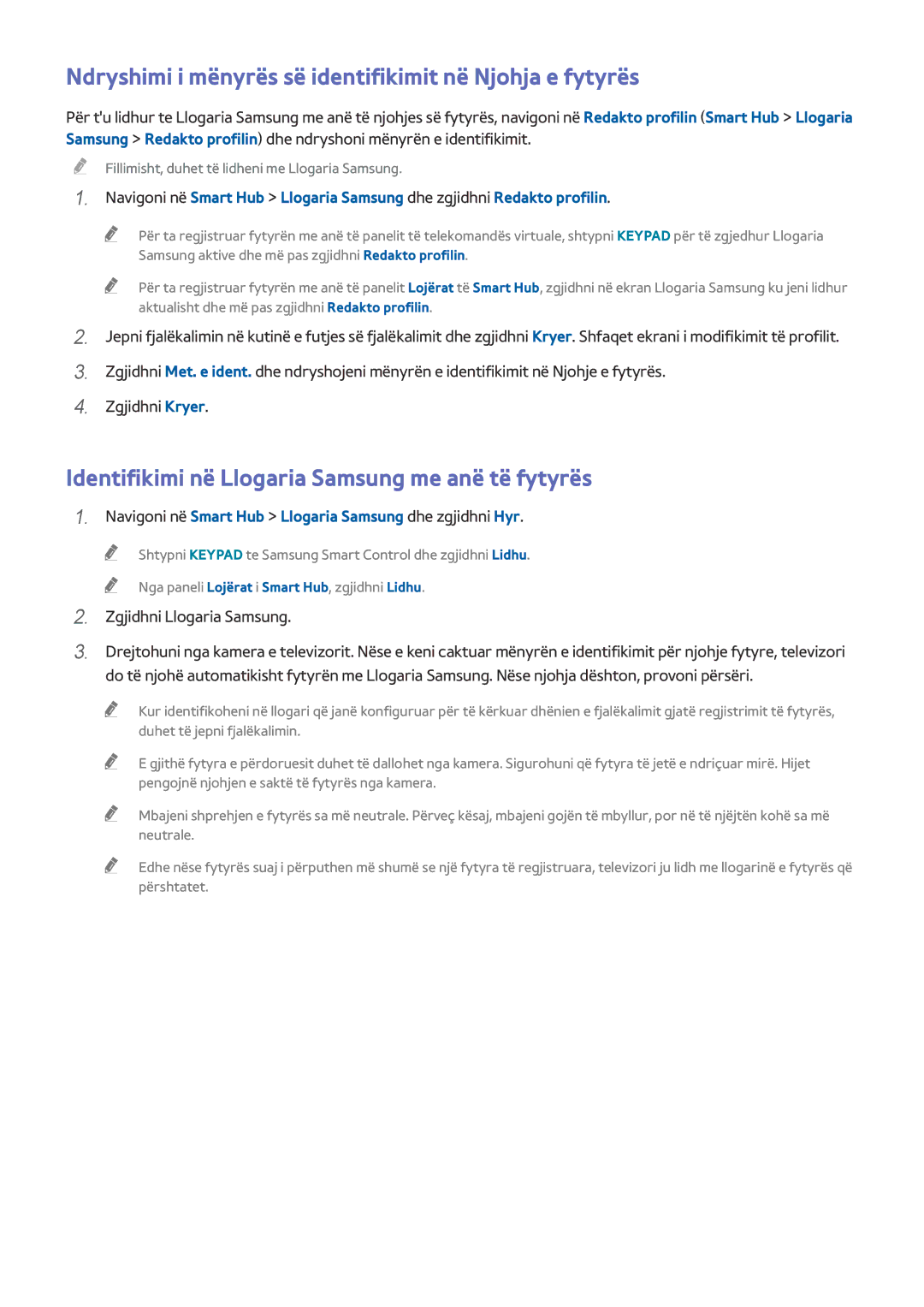 Samsung UE65HU8500TXXH, UE55HU7500TXXH, UE55HU8500TXXH manual Ndryshimi i mënyrës së identifikimit në Njohja e fytyrës 