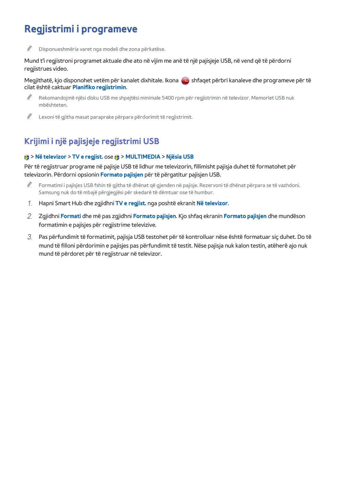 Samsung UE55HU7500TXXH, UE55HU8500TXXH, UE50HU6900UXXH Regjistrimi i programeve, Krijimi i një pajisjeje regjistrimi USB 