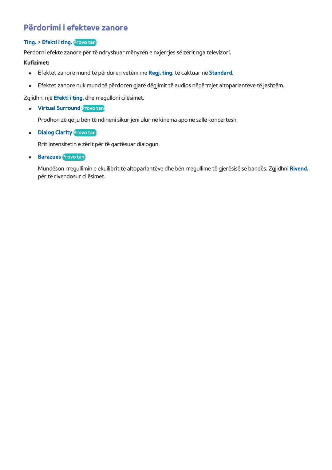 Samsung UE55HU8200TXXH Përdorimi i efekteve zanore, Ting. Efekti i ting. Provo tani, Kufizimet, Dialog Clarity Provo tani 