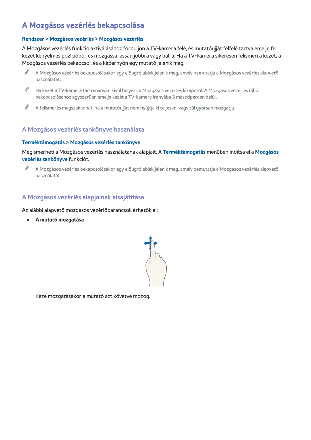 Samsung UE75HU7500LXXN, UE55HU7590LXZG manual Mozgásos vezérlés bekapcsolása, Mozgásos vezérlés tankönyve használata 