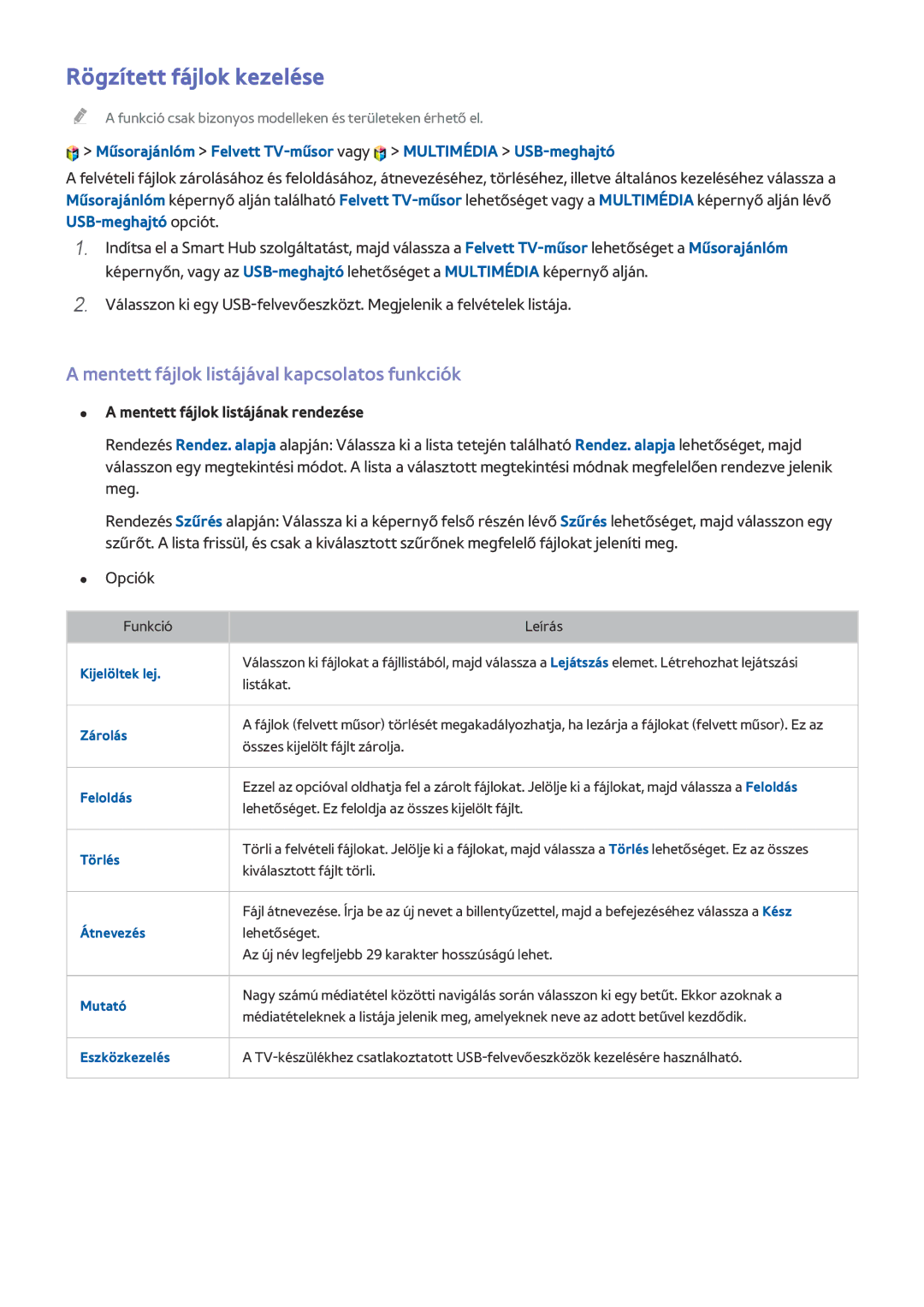 Samsung UE40HU6900SXXH, UE55HU7590LXZG manual Rögzített fájlok kezelése, Mentett fájlok listájával kapcsolatos funkciók 