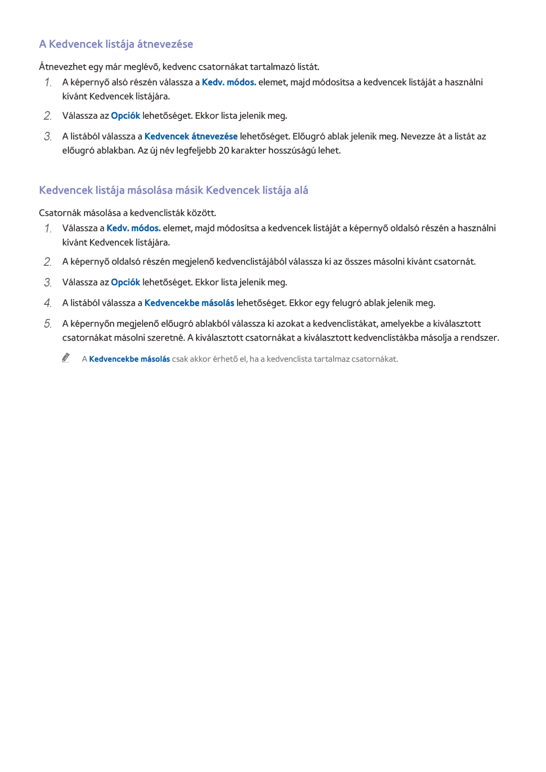 Samsung UE55HU7580TXZG manual Kedvencek listája átnevezése, Kedvencek listája másolása másik Kedvencek listája alá 