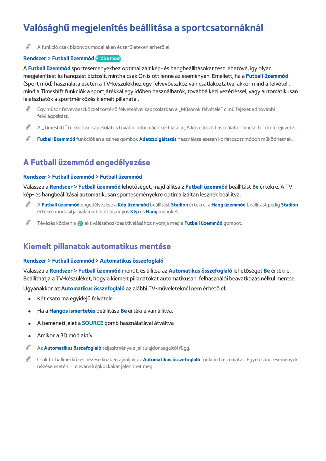 Samsung UE55HU6900SXZG manual Valósághű megjelenítés beállítása a sportcsatornáknál, Futball üzemmód engedélyezése 