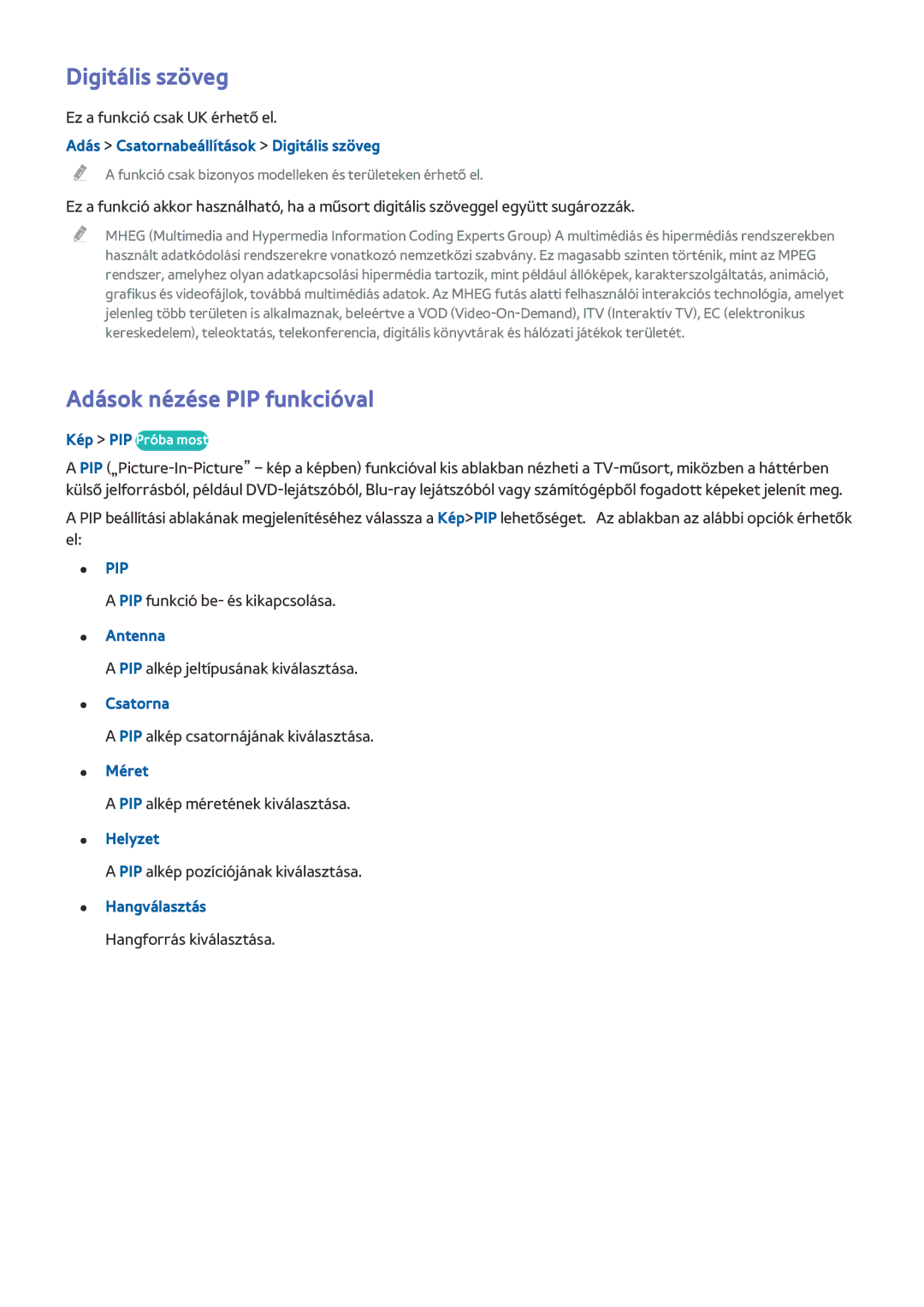 Samsung UE65HU7500LXZF, UE55HU7590LXZG, UE55HU7200SXZG, UE48HU7590LXZG manual Digitális szöveg, Adások nézése PIP funkcióval 