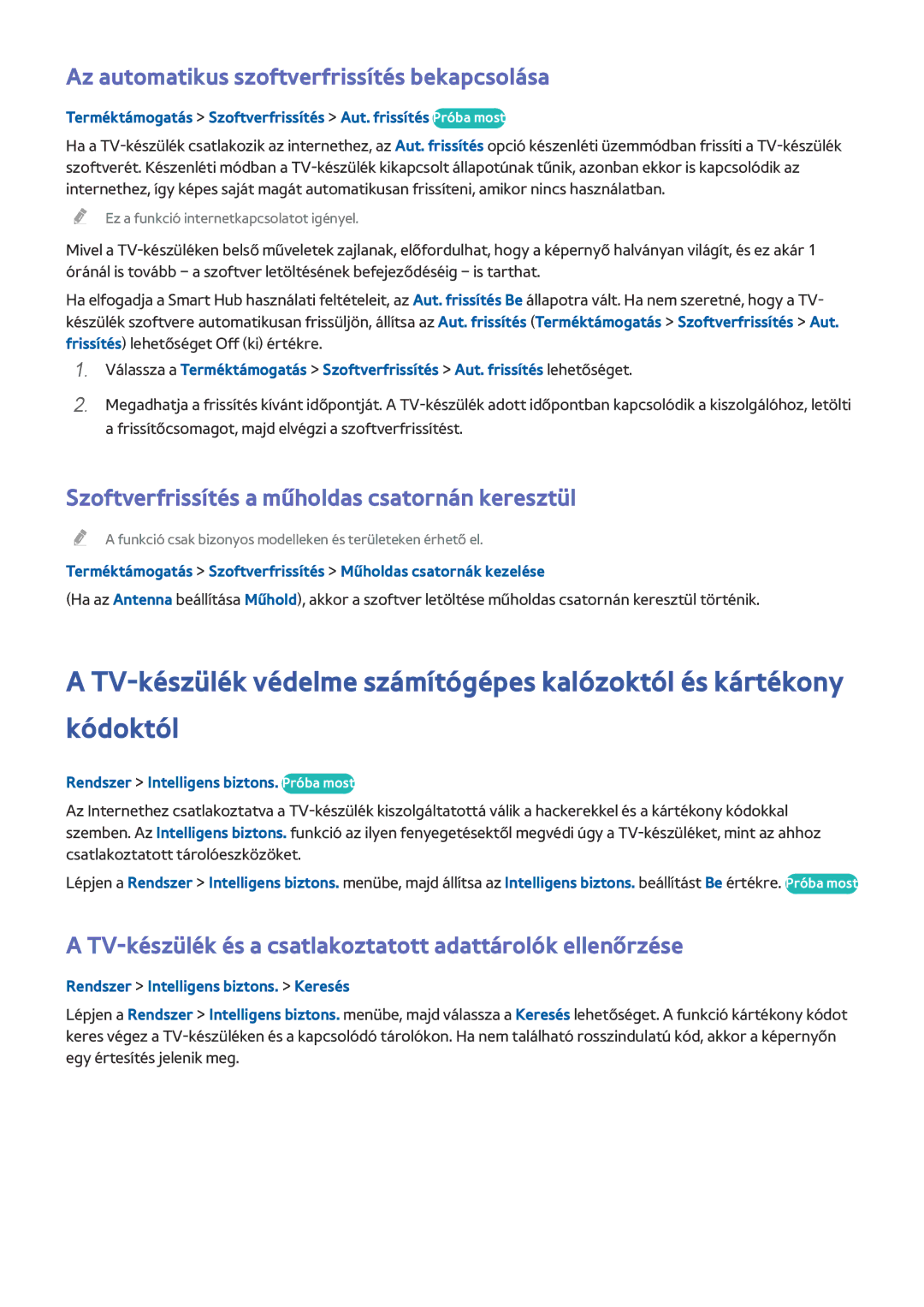 Samsung UE75HU7500LXXC Az automatikus szoftverfrissítés bekapcsolása, Szoftverfrissítés a műholdas csatornán keresztül 