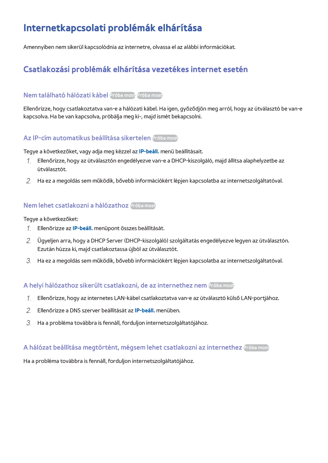Samsung UE55HU8200LXXC manual Internetkapcsolati problémák elhárítása, Nem található hálózati kábel Próba most Próba most 