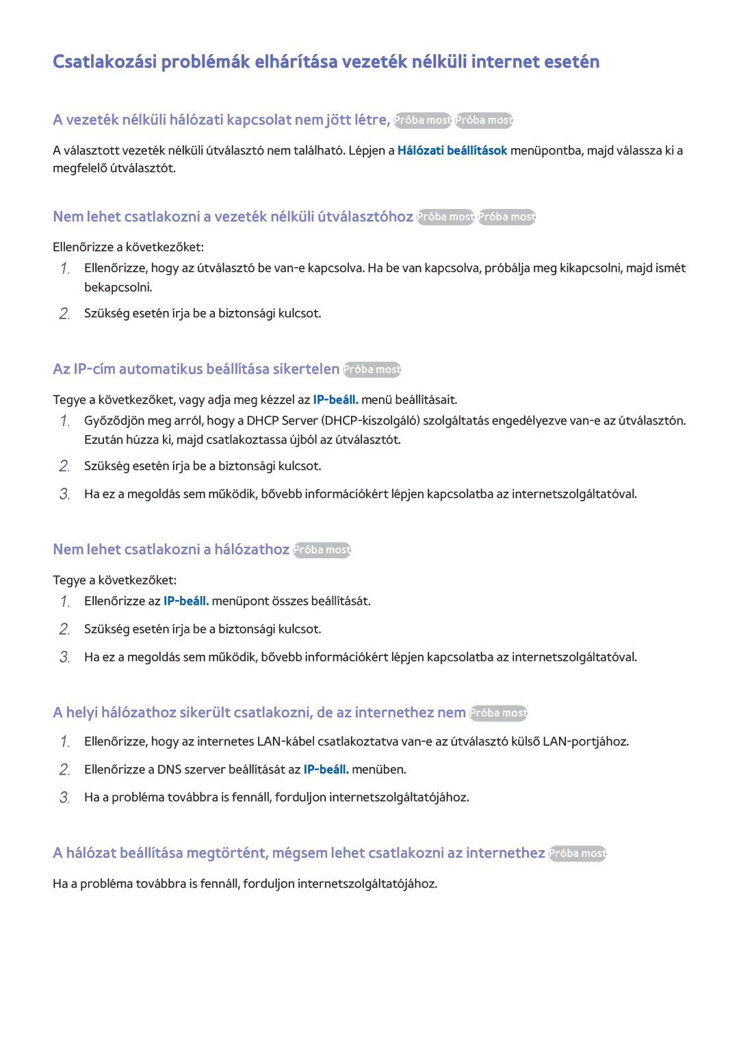 Samsung UE50HU6900UXXH, UE55HU7590LXZG, UE55HU7200SXZG manual Az IP-cím automatikus beállítása sikertelen Próba most 