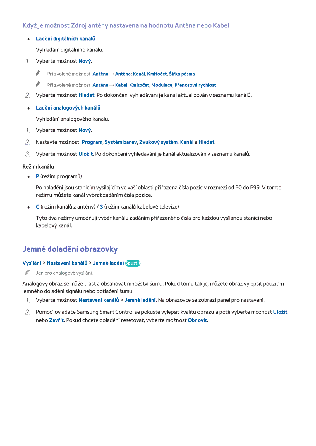 Samsung UE55HU6900SXXH manual Jemné doladění obrazovky, Ladění digitálních kanálů, Ladění analogových kanálů, Režim kanálu 