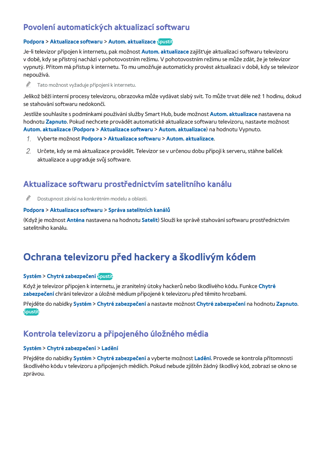 Samsung UE65HU7100SXXN Ochrana televizoru před hackery a škodlivým kódem, Povolení automatických aktualizací softwaru 