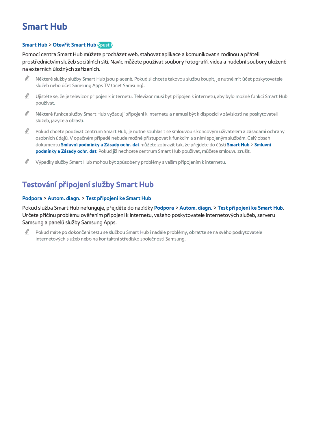 Samsung UE75HU7500LXXC, UE55HU7590LXZG manual Testování připojení služby Smart Hub, Smart Hub Otevřít Smart Hub Spustit 