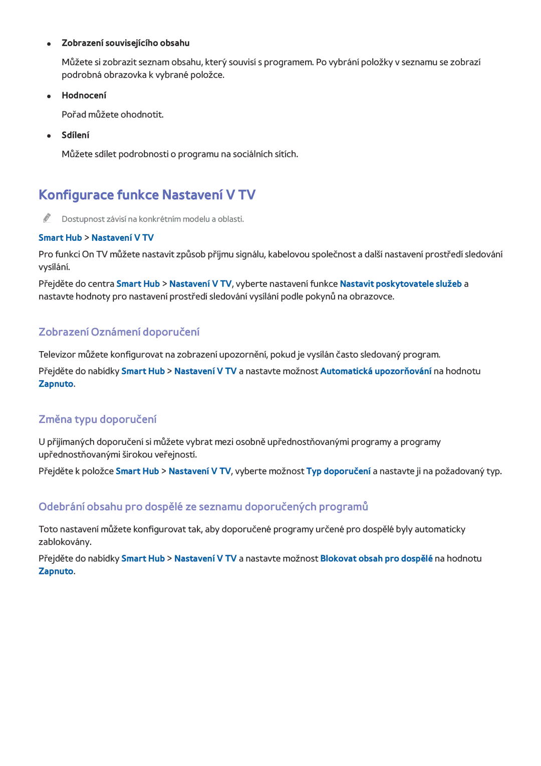 Samsung UE40HU6905UXXE manual Konfigurace funkce Nastavení V TV, Zobrazení Oznámení doporučení, Změna typu doporučení 