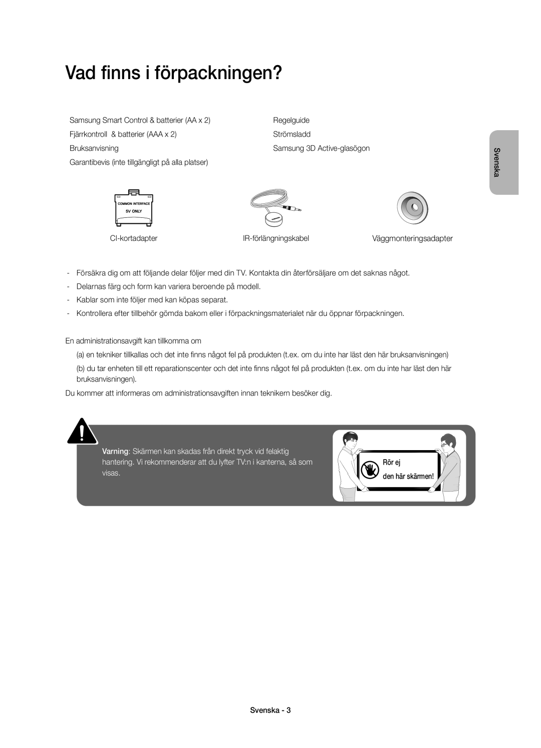 Samsung UE65HU8205TXXE, UE55HU8205TXXE manual Vad finns i förpackningen? 