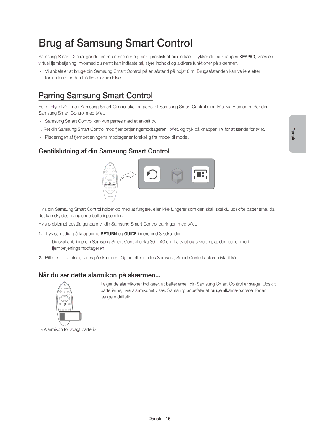 Samsung UE65HU8205TXXE Brug af Samsung Smart Control, Parring Samsung Smart Control, Når du ser dette alarmikon på skærmen 