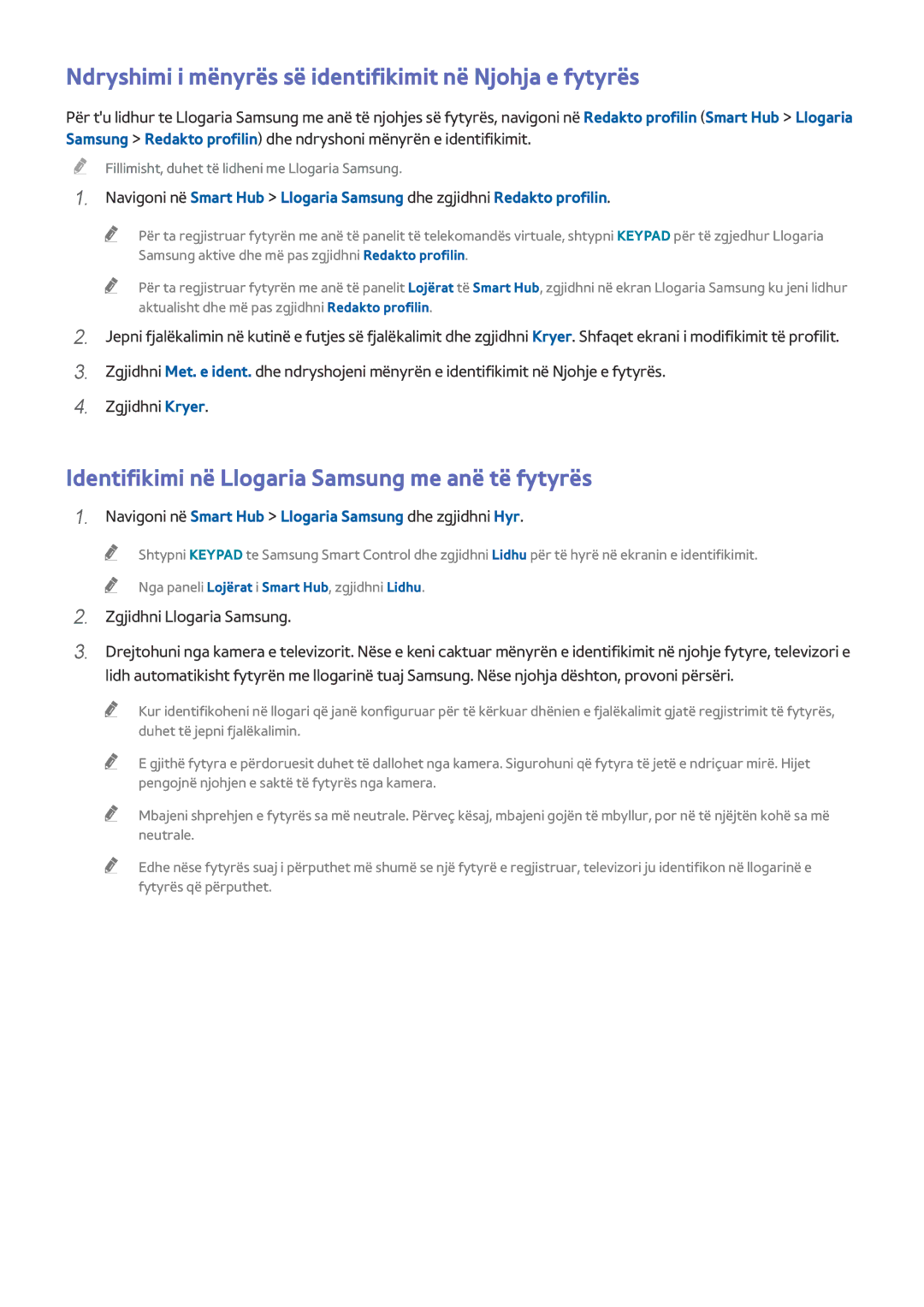 Samsung UE78HU8500TXXH, UE55HU8500TXXH, UE65HU8500TXXH manual Ndryshimi i mënyrës së identifikimit në Njohja e fytyrës 