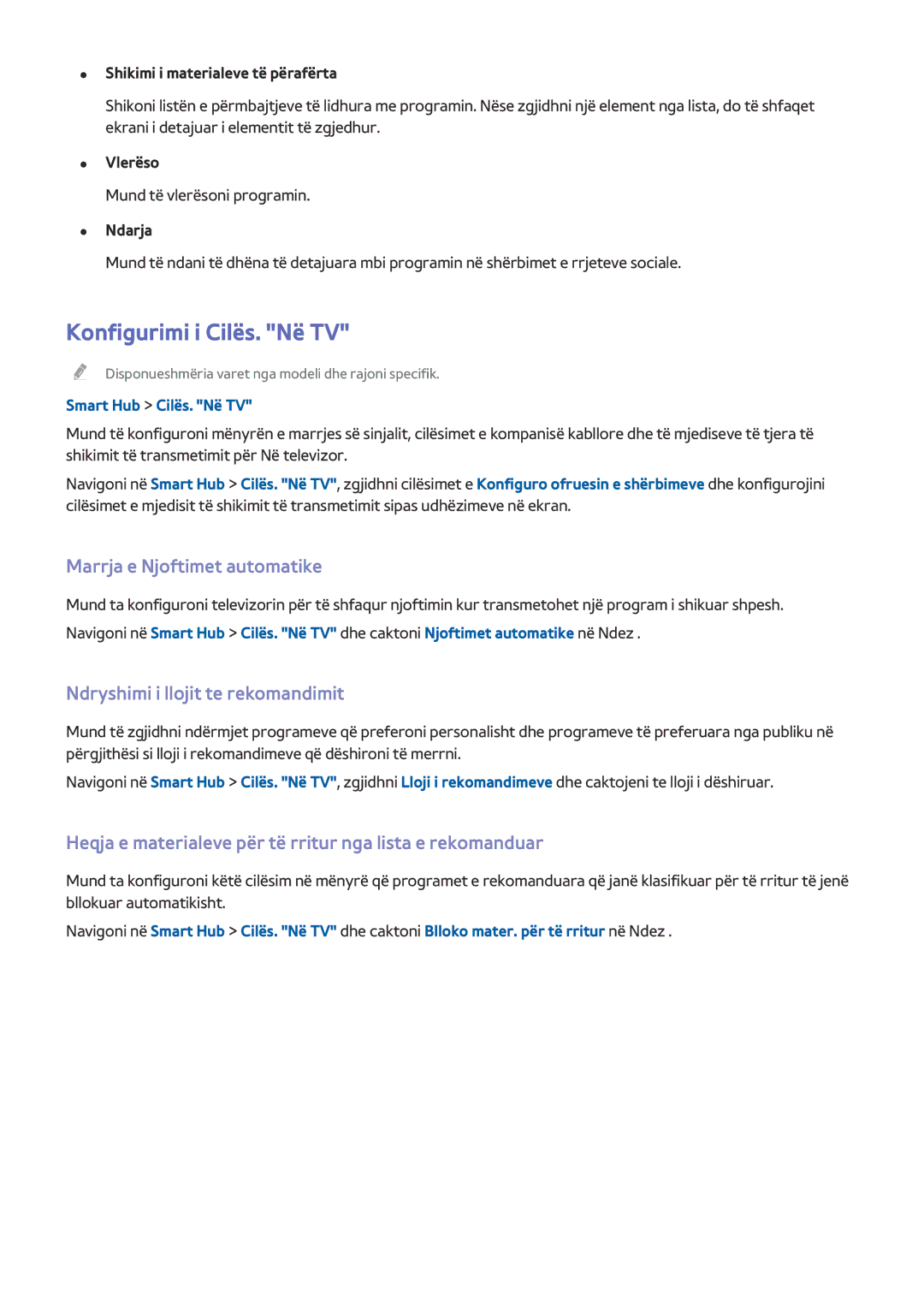 Samsung UE65HU8500TXXH manual Konfigurimi i Cilës. Në TV, Marrja e Njoftimet automatike, Ndryshimi i llojit te rekomandimit 