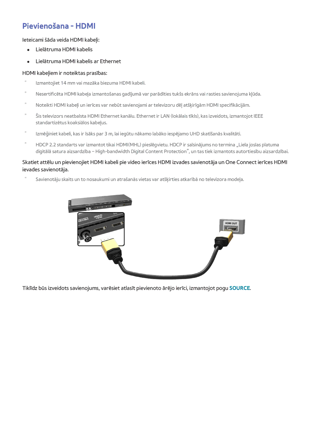 Samsung UE65HU8500TXXH, UE55HU8500TXXH, UE78HU8500TXXH Pievienošana Hdmi, Izmantojiet 14 mm vai mazāka biezuma Hdmi kabeli 