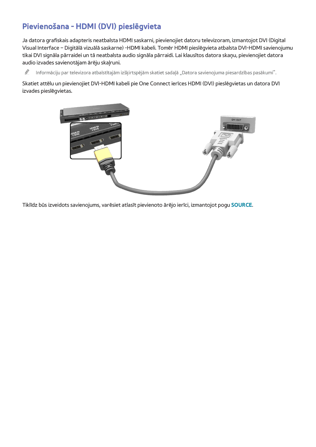 Samsung UE65HU8500TXXH, UE55HU8500TXXH, UE78HU8500TXXH manual Pievienošana Hdmi DVI pieslēgvieta 