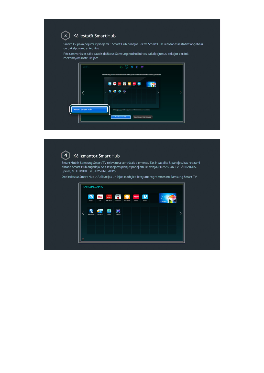 Samsung UE65HU8500TXXH, UE55HU8500TXXH, UE78HU8500TXXH manual Kā iestatīt Smart Hub 