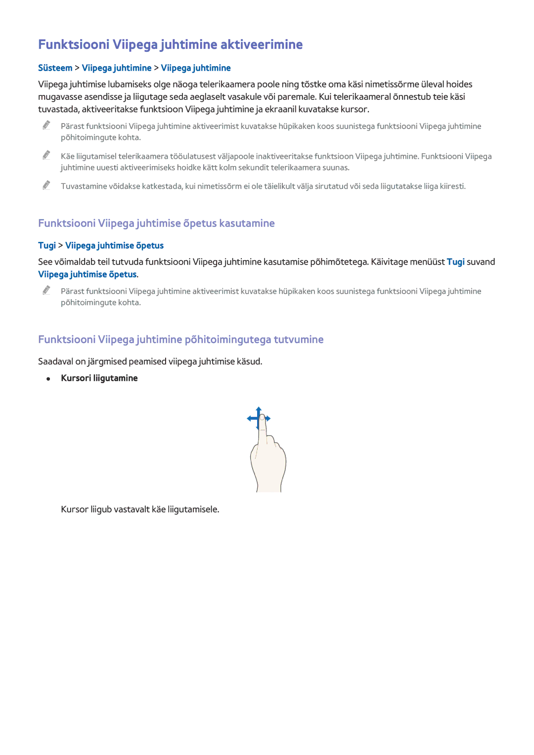 Samsung UE65HU8500TXXH manual Funktsiooni Viipega juhtimine aktiveerimine, Funktsiooni Viipega juhtimise õpetus kasutamine 