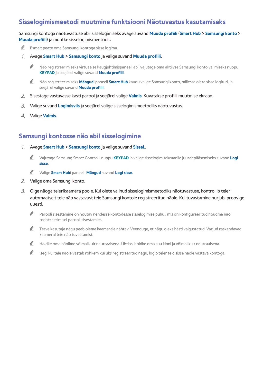 Samsung UE78HU8500TXXH Samsungi kontosse näo abil sisselogimine, Avage Smart Hub Samsungi konto ja valige suvand Sissel 