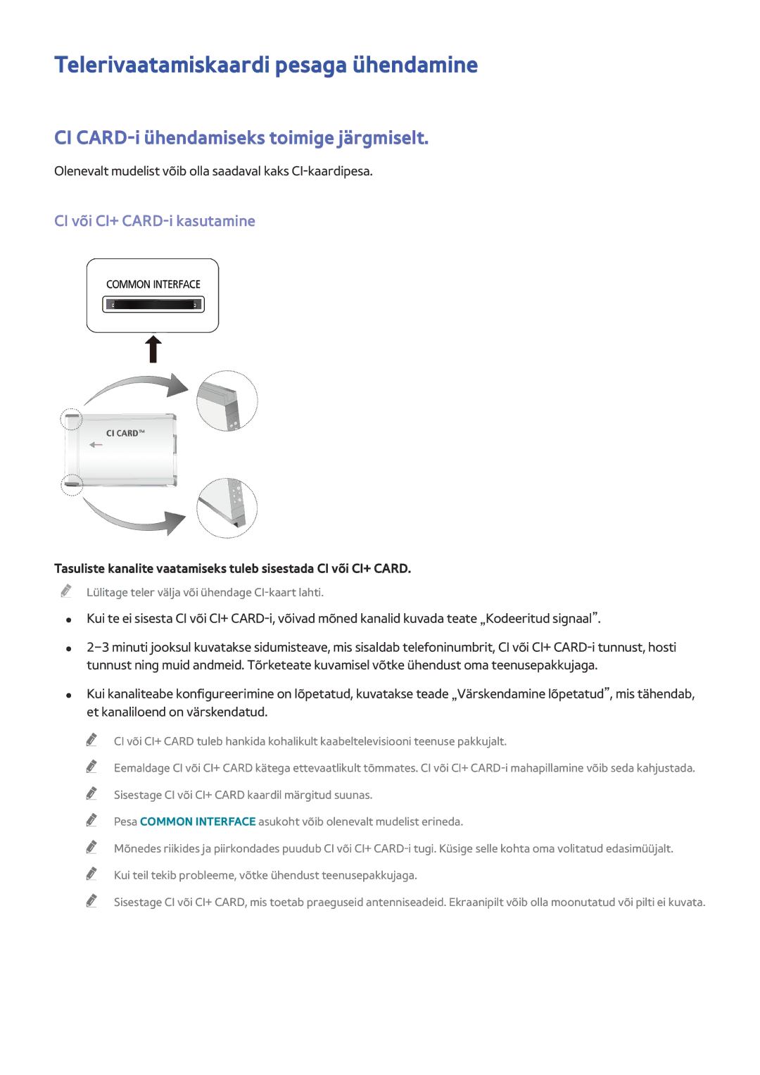 Samsung UE65HU8500TXXH, UE55HU8500TXXH Telerivaatamiskaardi pesaga ühendamine, CI CARD-i ühendamiseks toimige järgmiselt 