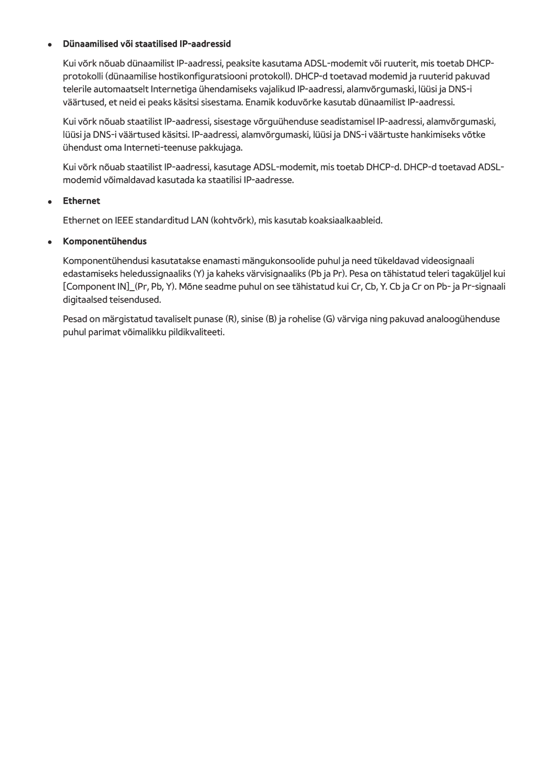 Samsung UE78HU8500TXXH, UE55HU8500TXXH manual Dünaamilised või staatilised IP-aadressid, Ethernet, Komponentühendus 