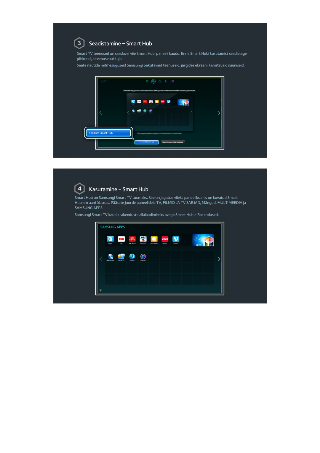 Samsung UE65HU8500TXXH, UE55HU8500TXXH, UE78HU8500TXXH manual Seadistamine Smart Hub 