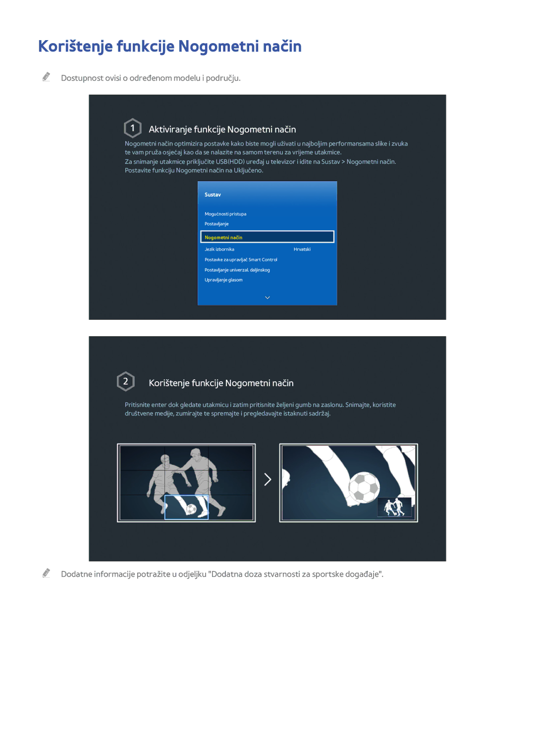 Samsung UE65HU8500TXXH, UE55HU8500TXXH manual Korištenje funkcije Nogometni način, Aktiviranje funkcije Nogometni način 