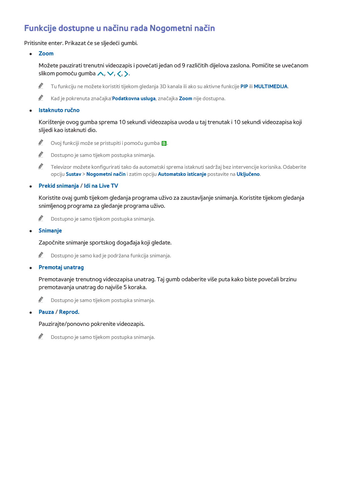 Samsung UE55HU8500TXXH manual Funkcije dostupne u načinu rada Nogometni način, Istaknuto ručno, Snimanje, Premotaj unatrag 
