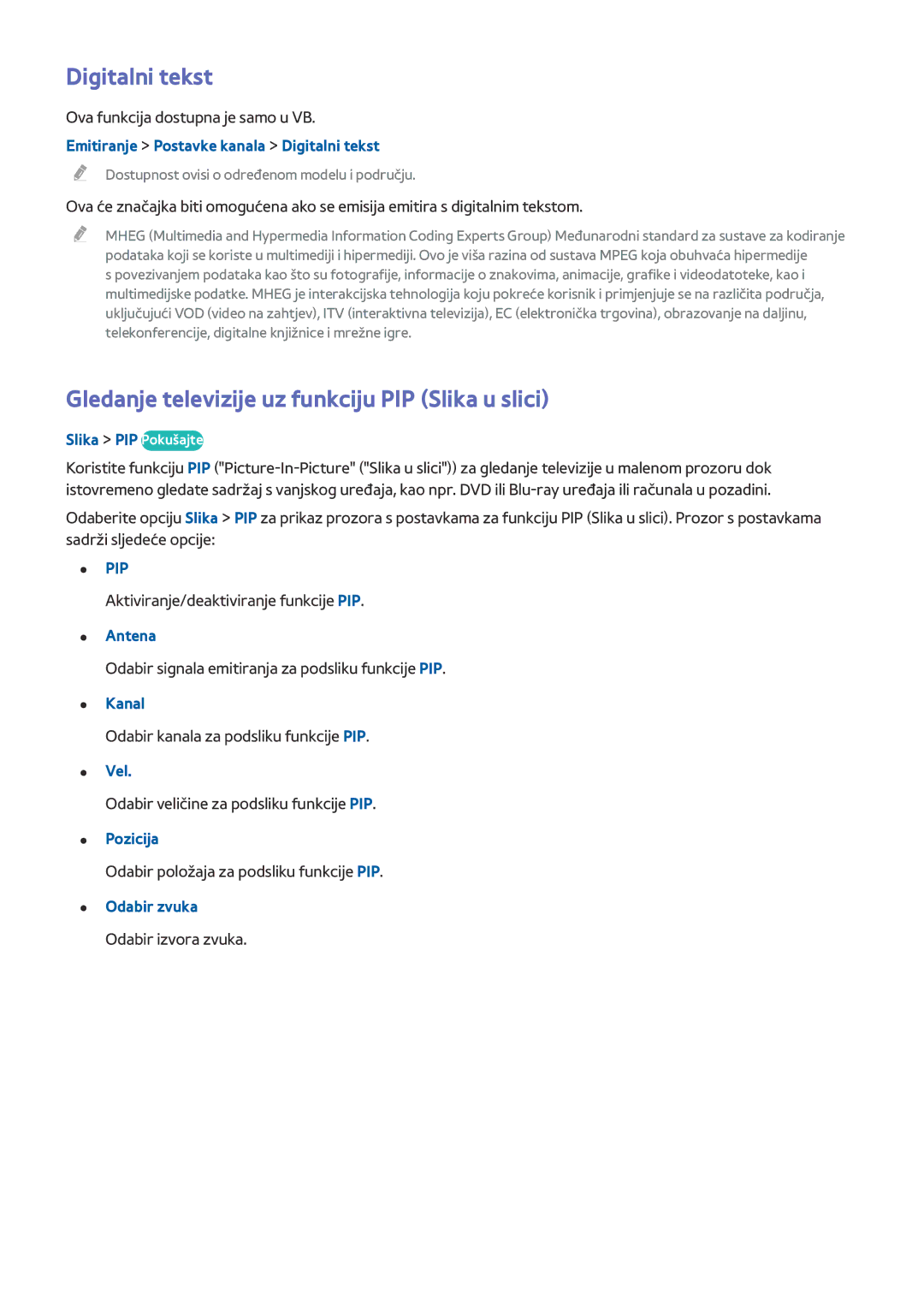 Samsung UE55HU8500TXXH, UE78HU8500TXXH, UE65HU8500TXXH Digitalni tekst, Gledanje televizije uz funkciju PIP Slika u slici 