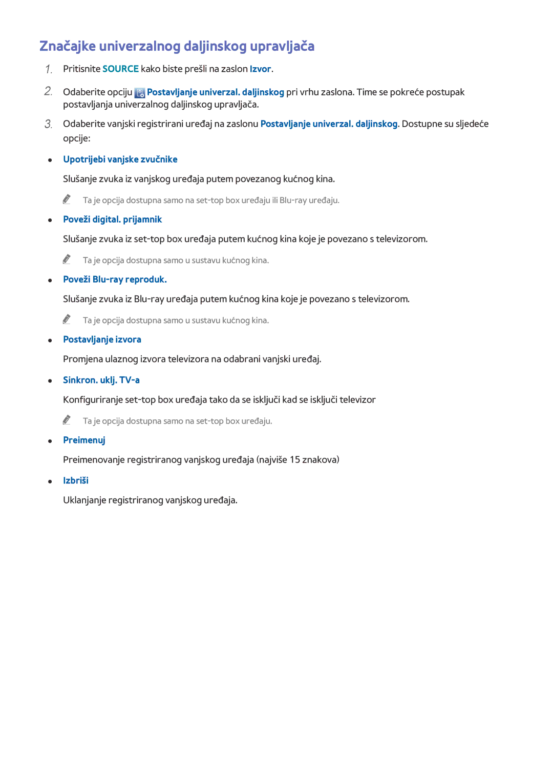 Samsung UE65HU8500TXXH, UE55HU8500TXXH, UE78HU8500TXXH manual Značajke univerzalnog daljinskog upravljača 