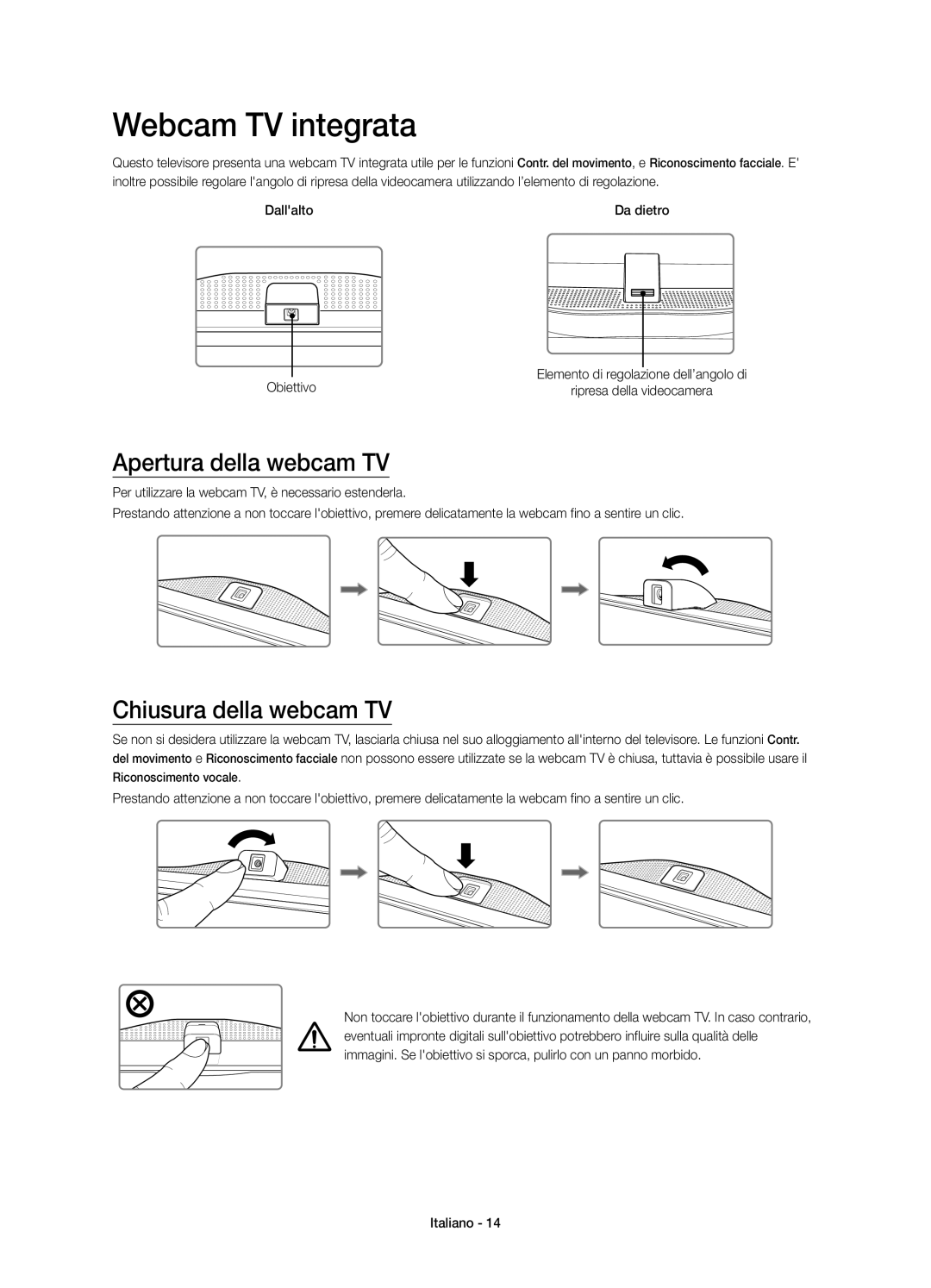 Samsung UE55HU8500ZXZT manual Webcam TV integrata, Apertura della webcam TV, Chiusura della webcam TV, Dallalto Da dietro 