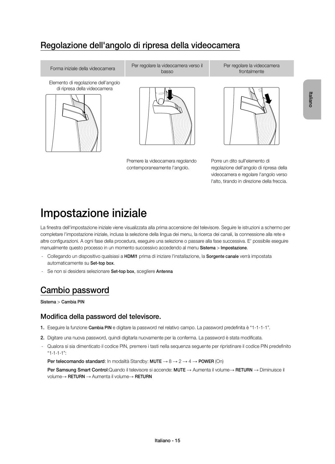 Samsung UE65HU8500ZXZT manual Impostazione iniziale, Regolazione dellangolo di ripresa della videocamera, Cambio password 