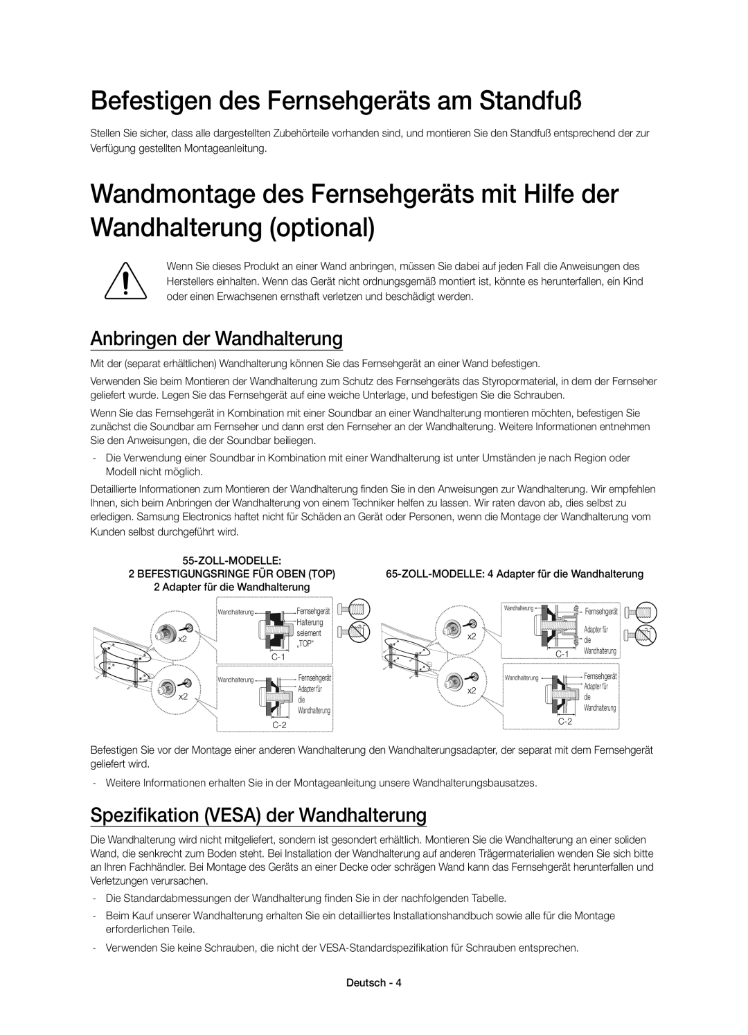 Samsung UE55HU8500ZXZT, UE65HU8500ZXZT manual Befestigen des Fernsehgeräts am Standfuß, Anbringen der Wandhalterung 