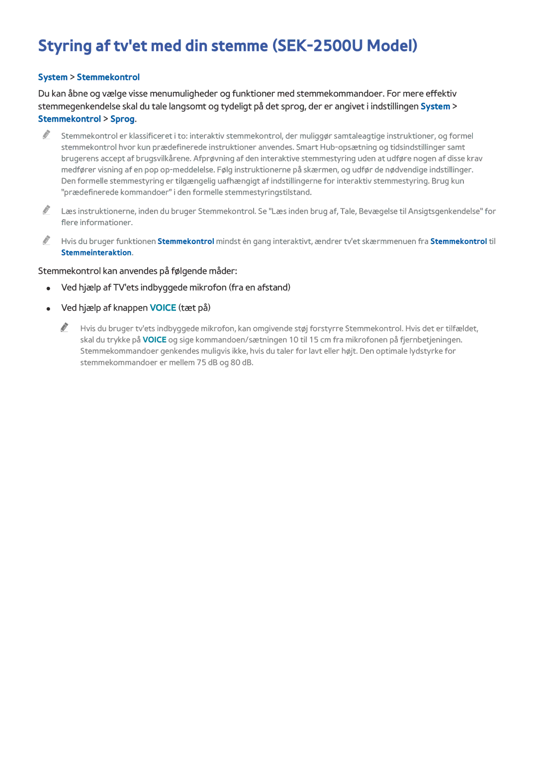 Samsung UE65HU8505QXXE, UE55HU8505QXXE, UE78HU8505QXXE Styring af tvet med din stemme SEK-2500U Model, System Stemmekontrol 