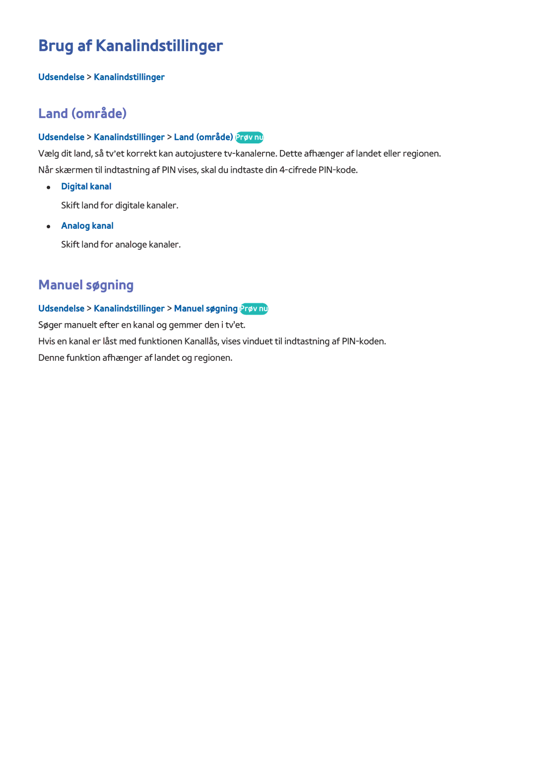 Samsung UE55HU8505QXXE, UE78HU8505QXXE, UE65HU8505QXXE manual Brug af Kanalindstillinger, Land område, Manuel søgning 