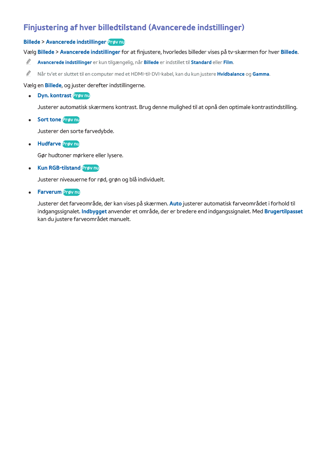 Samsung UE78HU8505QXXE, UE55HU8505QXXE Billede Avancerede indstillinger Prøv nu, Dyn. kontrast Prøv nu, Sort tone Prøv nu 