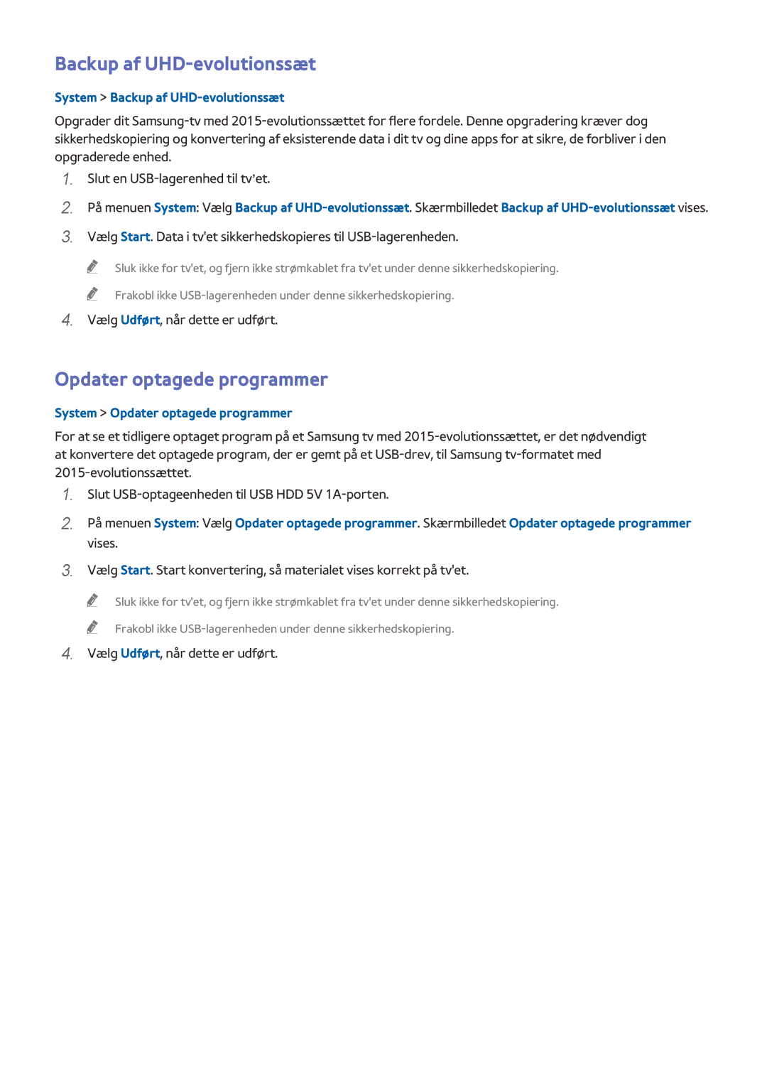 Samsung UE55HU8505QXXE, UE78HU8505QXXE, UE65HU8505QXXE Opdater optagede programmer, System Backup af UHD-evolutionssæt 