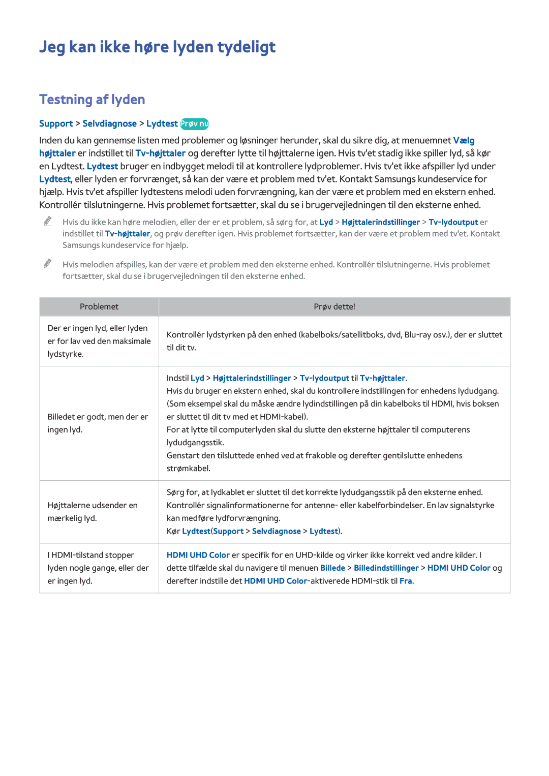 Samsung UE65HU8505QXXE manual Jeg kan ikke høre lyden tydeligt, Testning af lyden, Support Selvdiagnose Lydtest Prøv nu 