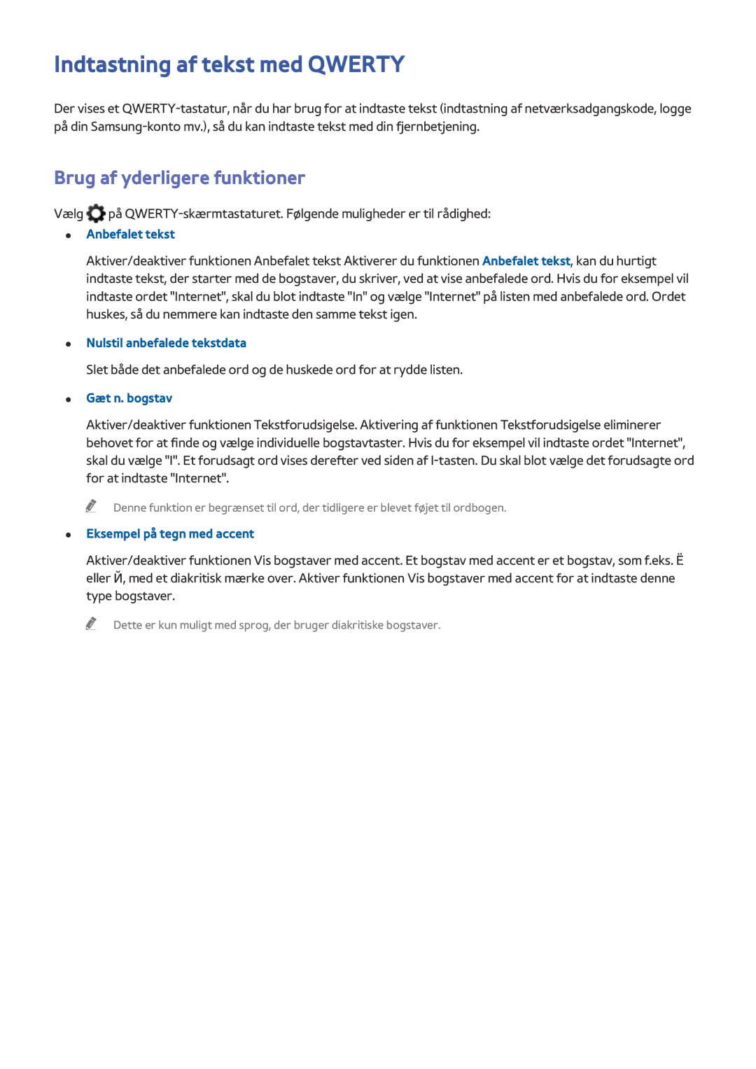 Samsung UE78HU8505QXXE, UE55HU8505QXXE, UE65HU8505QXXE manual Indtastning af tekst med Qwerty, Brug af yderligere funktioner 