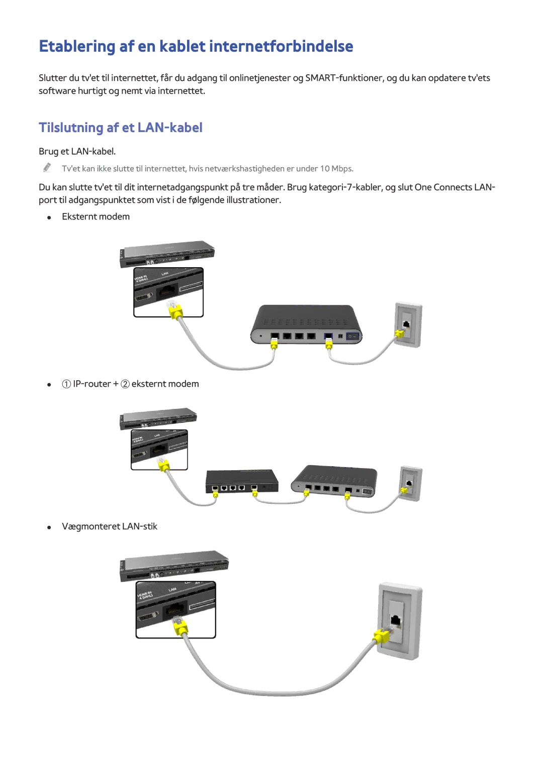 Samsung UE65HU8505QXXE manual Etablering af en kablet internetforbindelse, Tilslutning af et LAN-kabel, Brug et LAN-kabel 