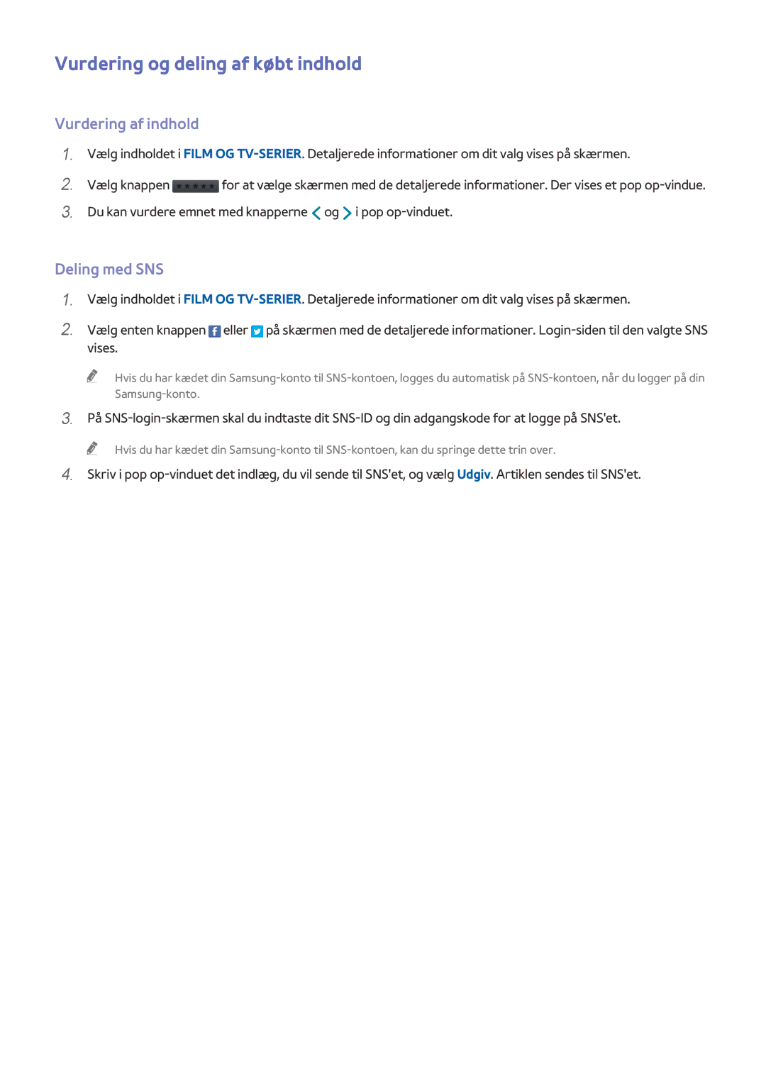 Samsung UE55HU8505QXXE, UE78HU8505QXXE manual Vurdering og deling af købt indhold, Vurdering af indhold, Deling med SNS 