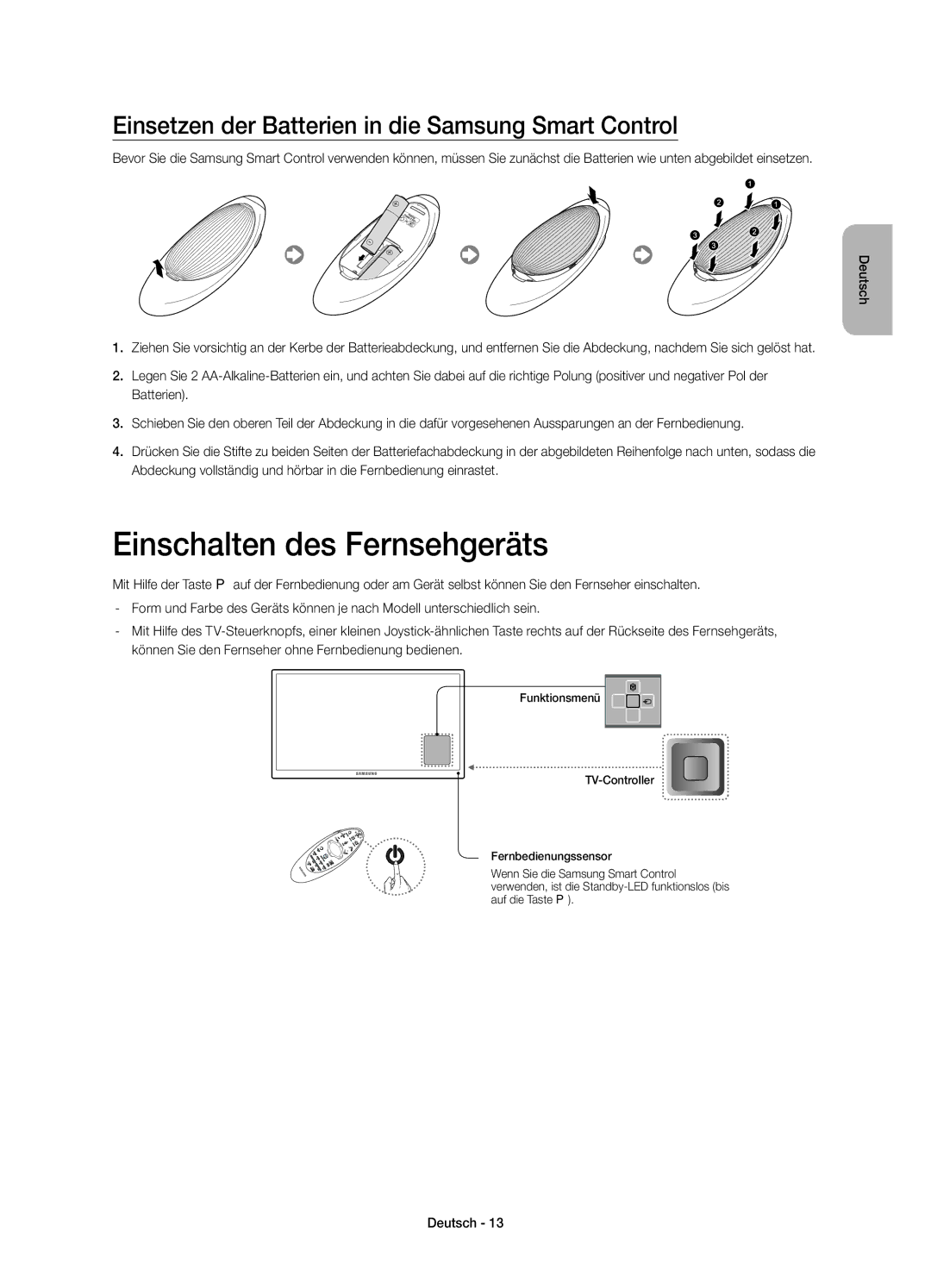 Samsung UE65HU8590VXZG, UE55HU8590VXZG Einschalten des Fernsehgeräts, Einsetzen der Batterien in die Samsung Smart Control 